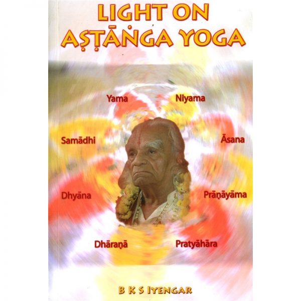 Light On Astanga Yoga