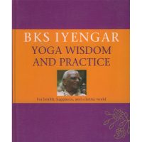 Yoga wisdom and practice