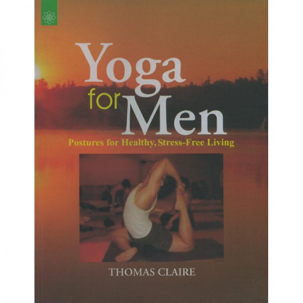 Yoga for Men von Thomas Claire