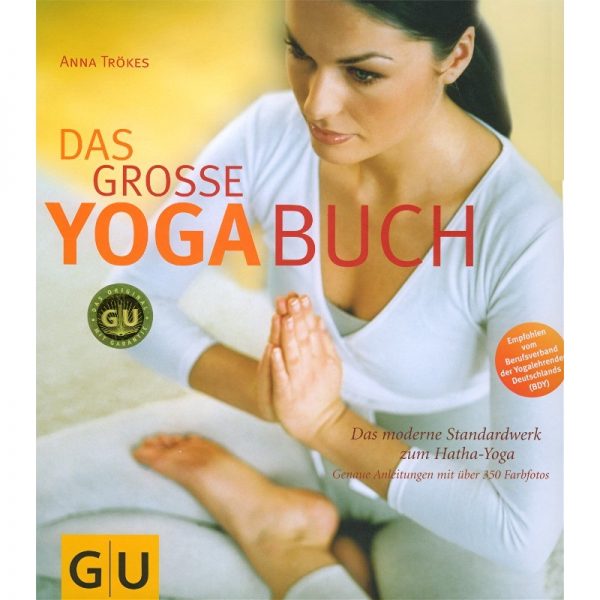 Das grosse Yogabuch von Anna Trökes