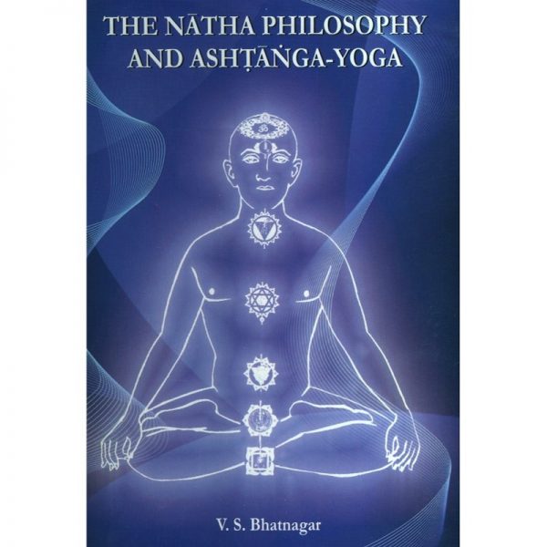 The Natha Philosophy and Ashtanga-Yoga