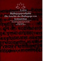 Hathayogapradipika- Die Leuchte des Hatha-Yoga von Svatmarama